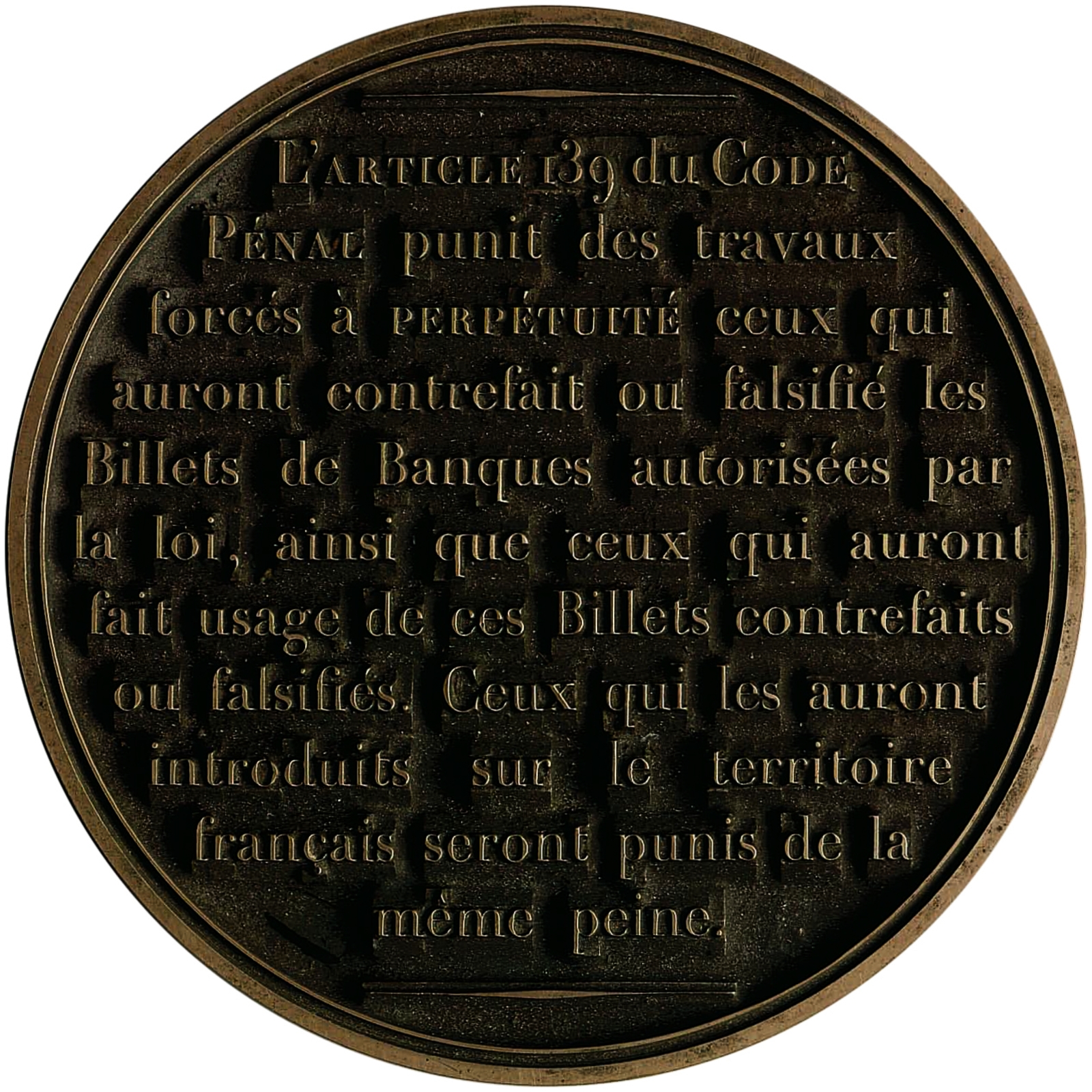 Élément typographique en médaillon du 1 000 francs type 1829, reprenant l’article 139 du Code pénal