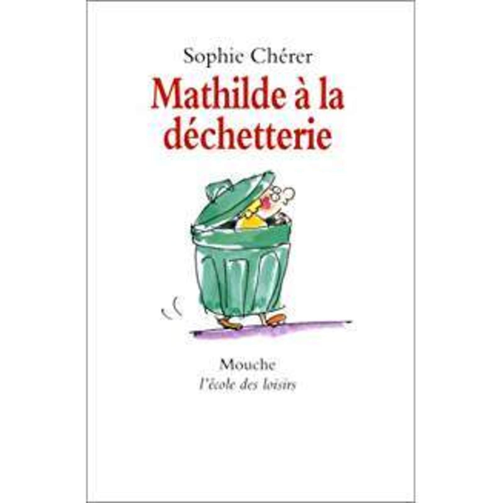 Mathilde à la déchetterie