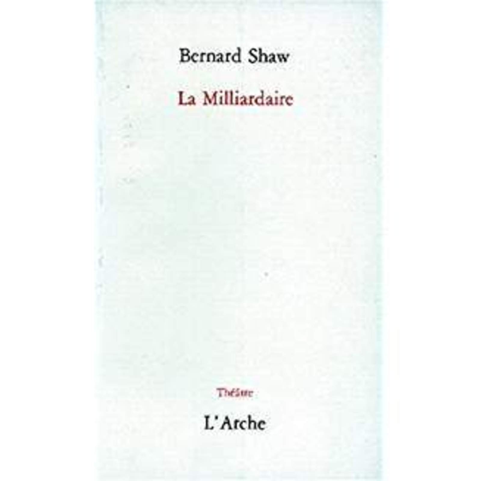 La Milliardaire