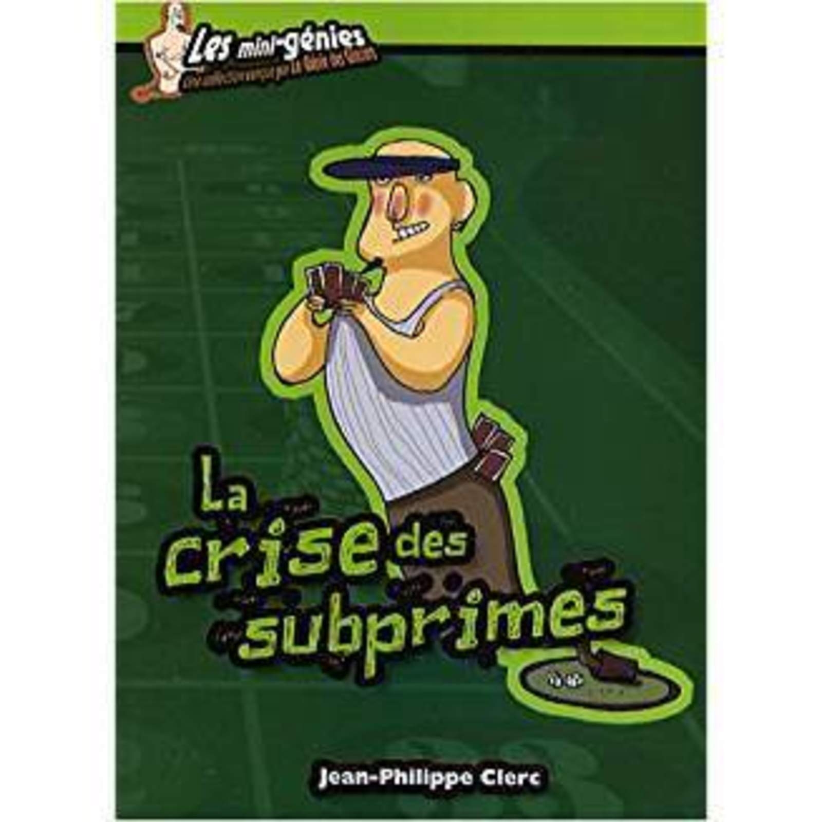 La crise des subprimes