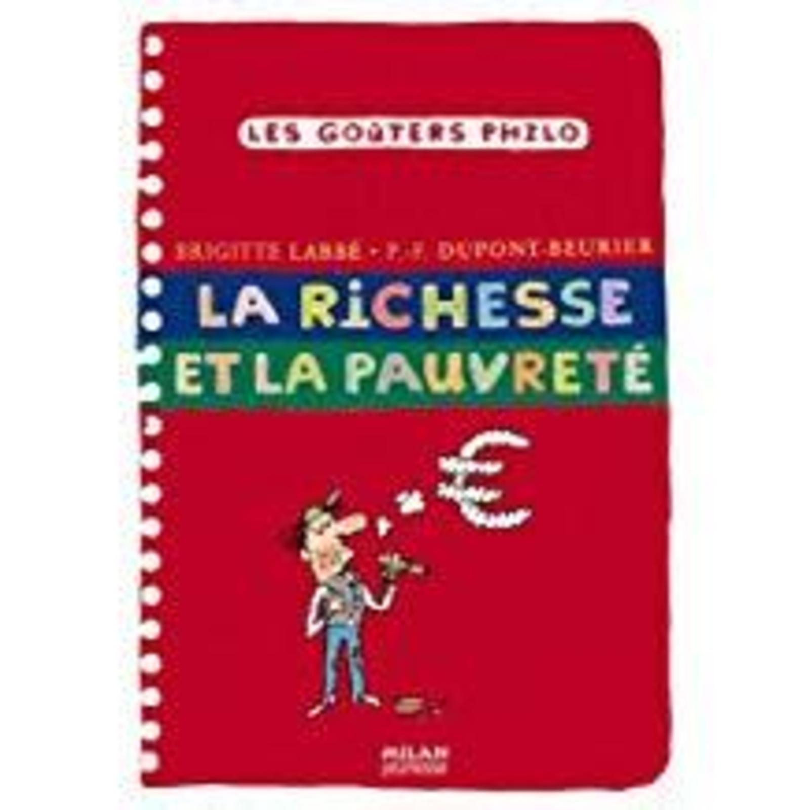 La richesse et la pauvreté