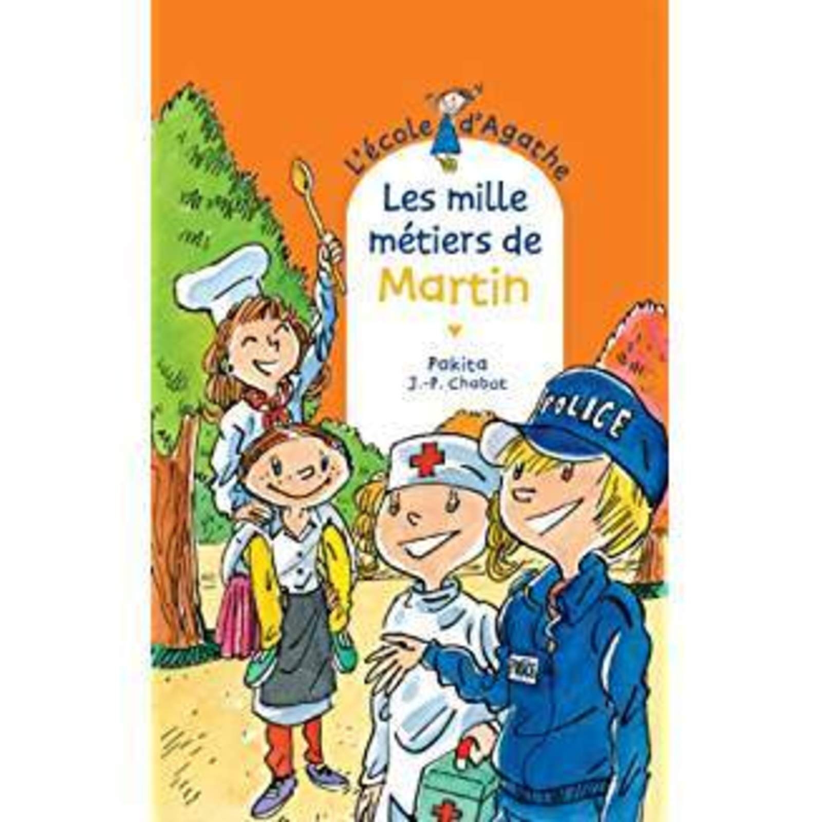 Les mille métiers de Martin