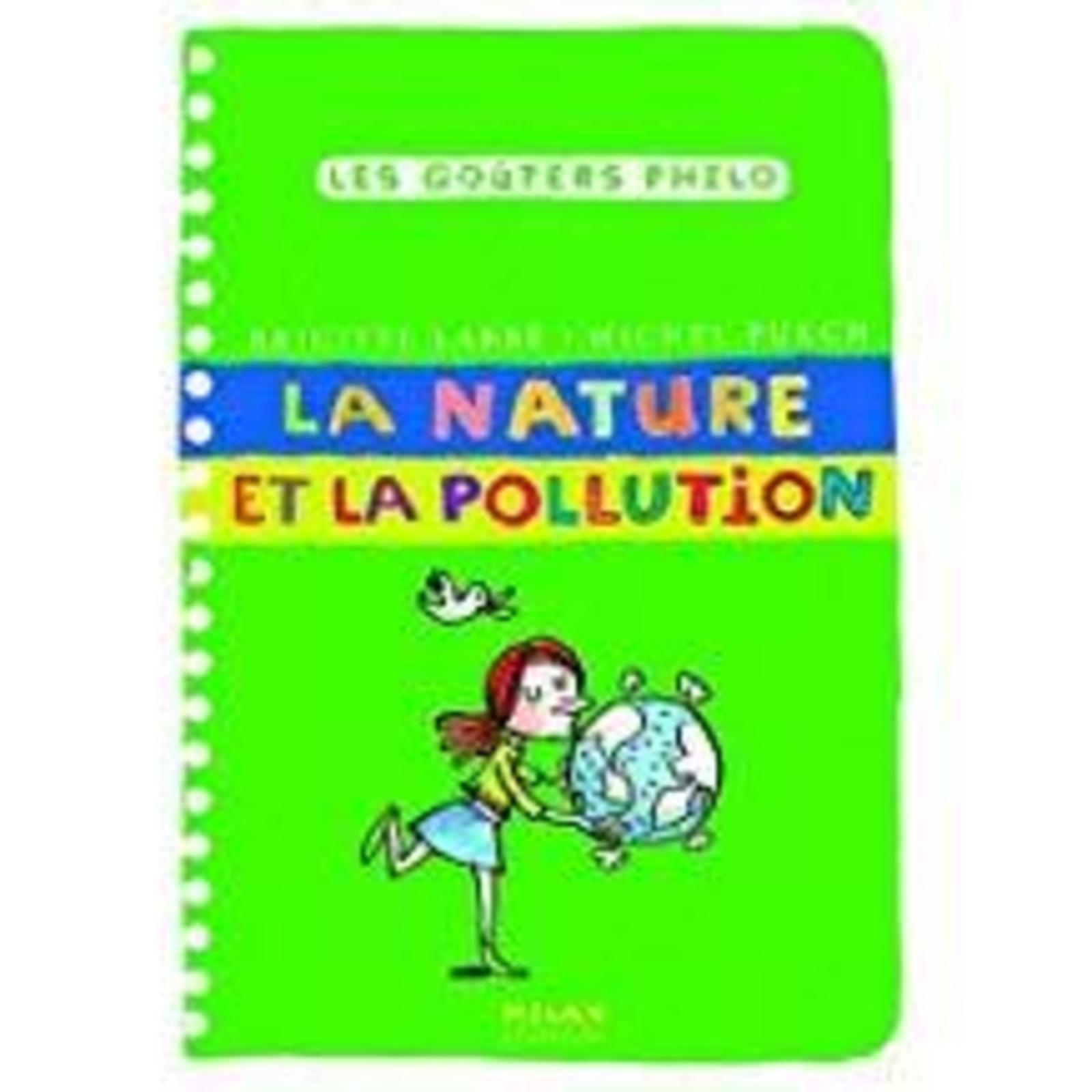 La nature et la pollution