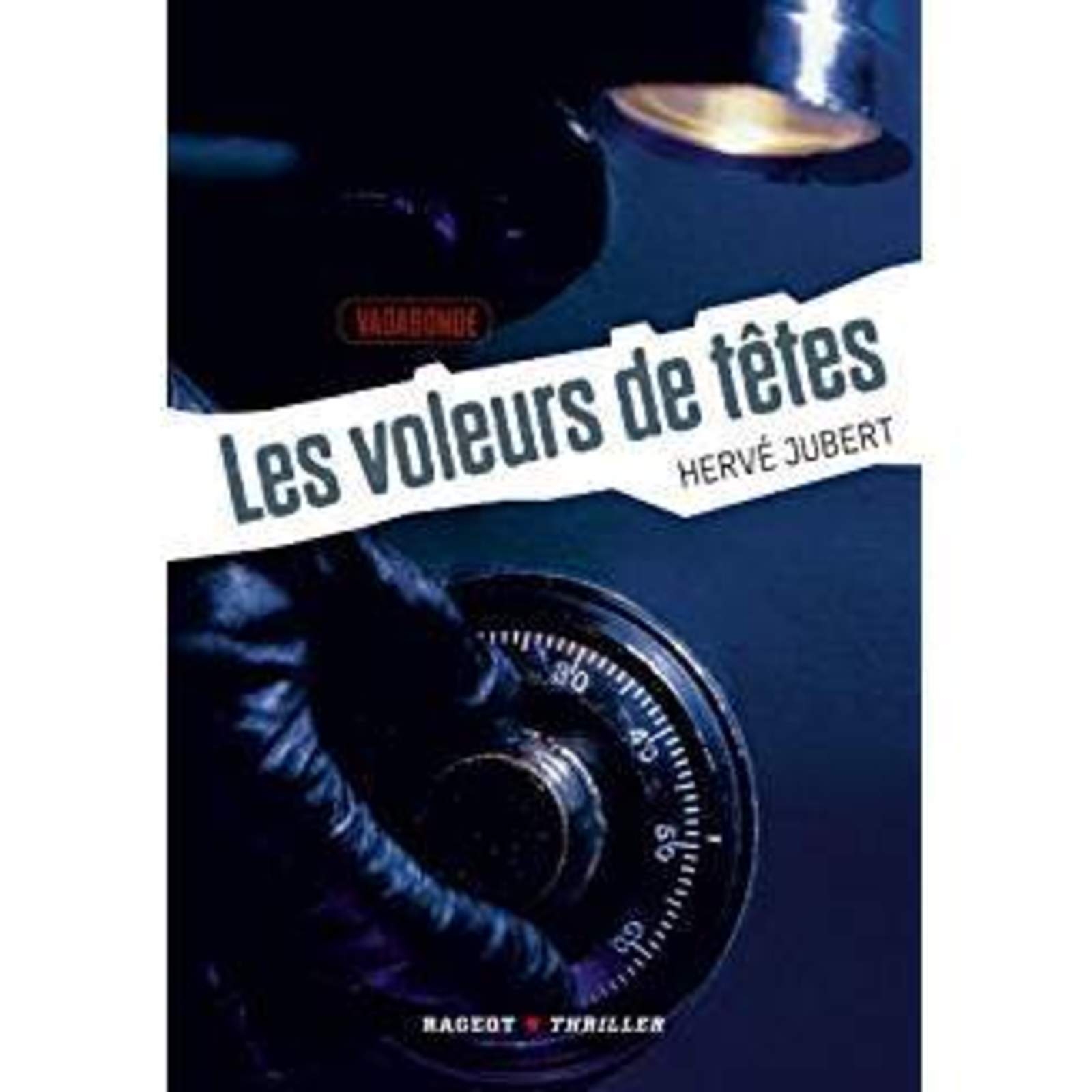 Les voleurs de têtes