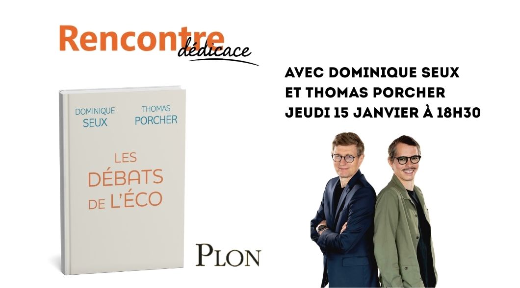 Les Débats de l'éco - Rencontre avec Thomas Porcher et Dominique Seux