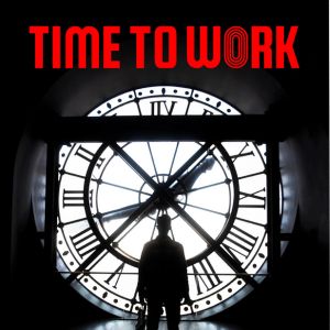 Projection ’Time to work’